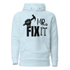 Mr. Fix It Unisex Hoodie