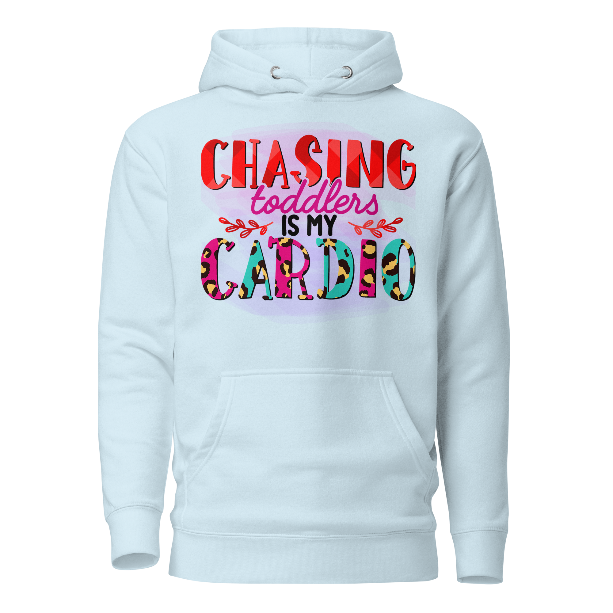 Chasing Toddlers Is My Cardio Unisex Hoodie