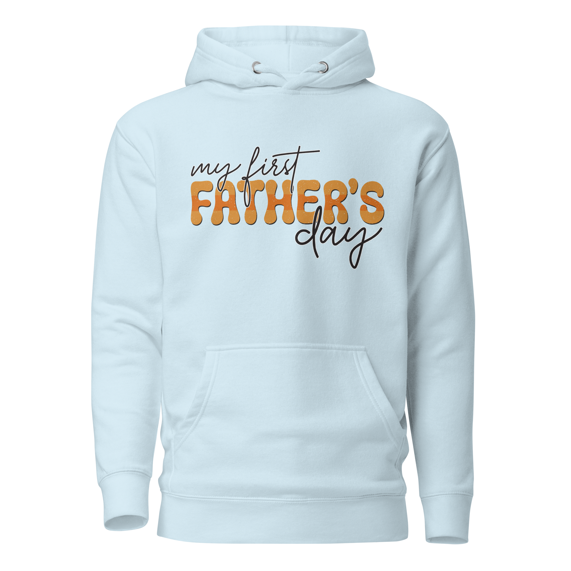 My First Father's Day Unisex Hoodie