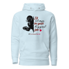 I'll Always Be Your Biggest Fan Unisex Hoodie