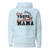 One Proud Football Mama Unisex Hoodie