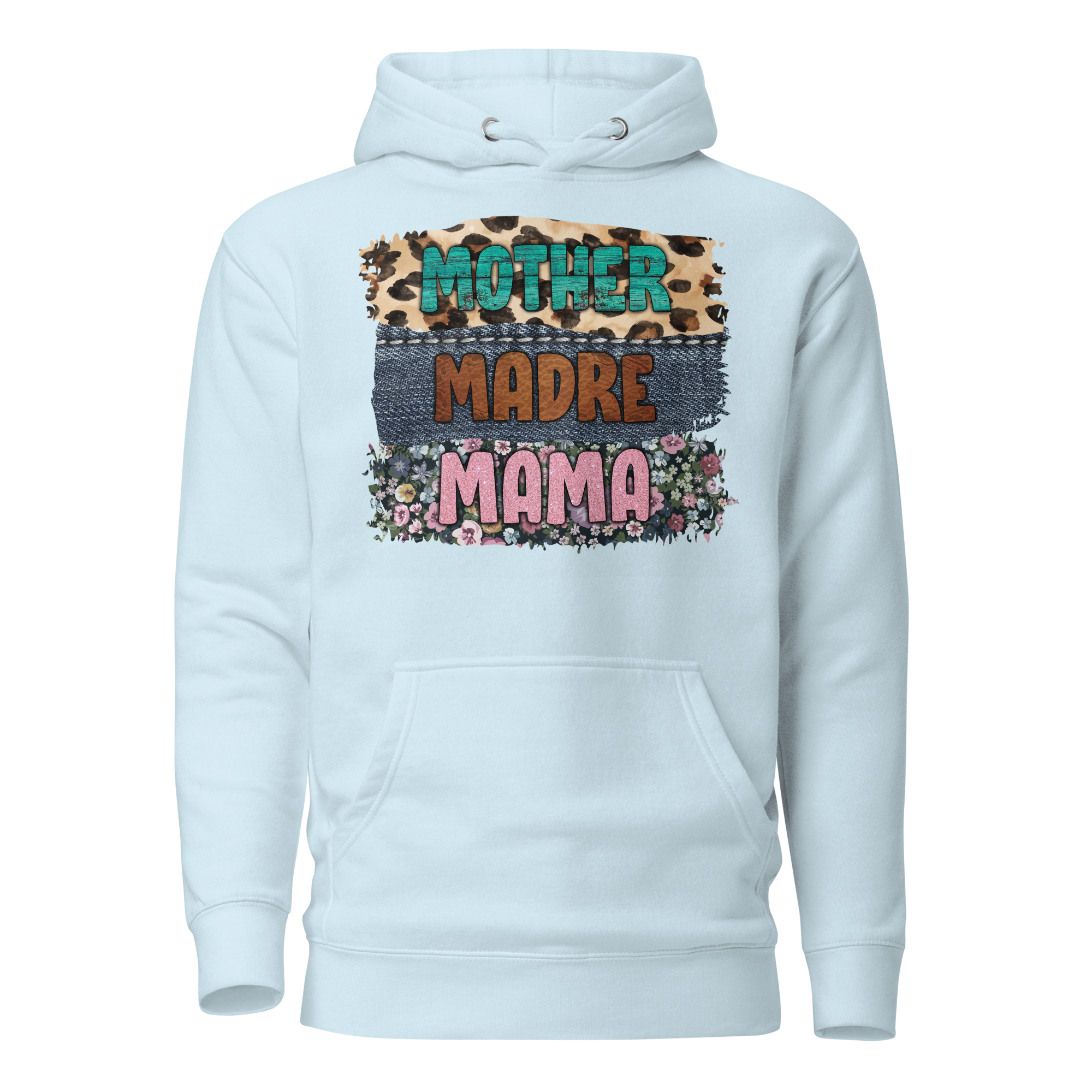 Mother Madre Mama Unisex Hoodie