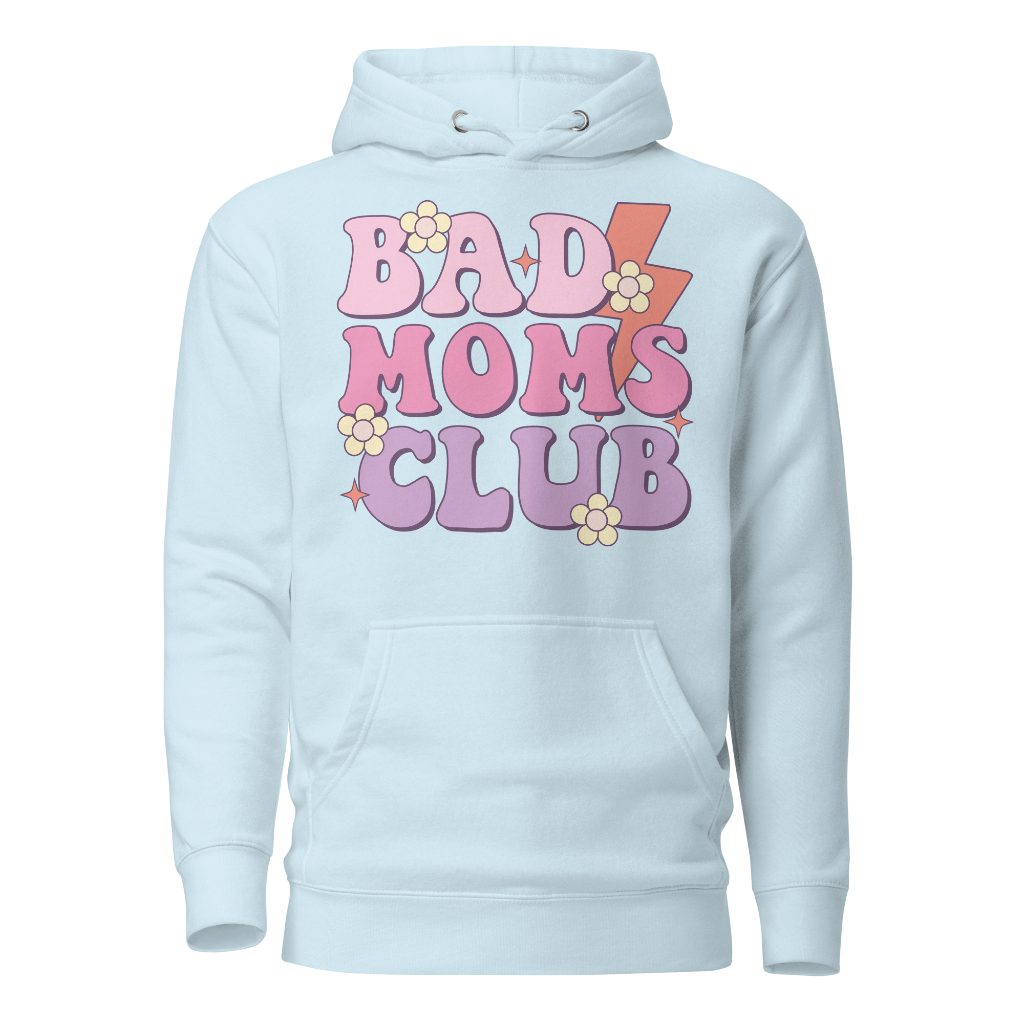 Bad Moms Club Unisex Hoodie