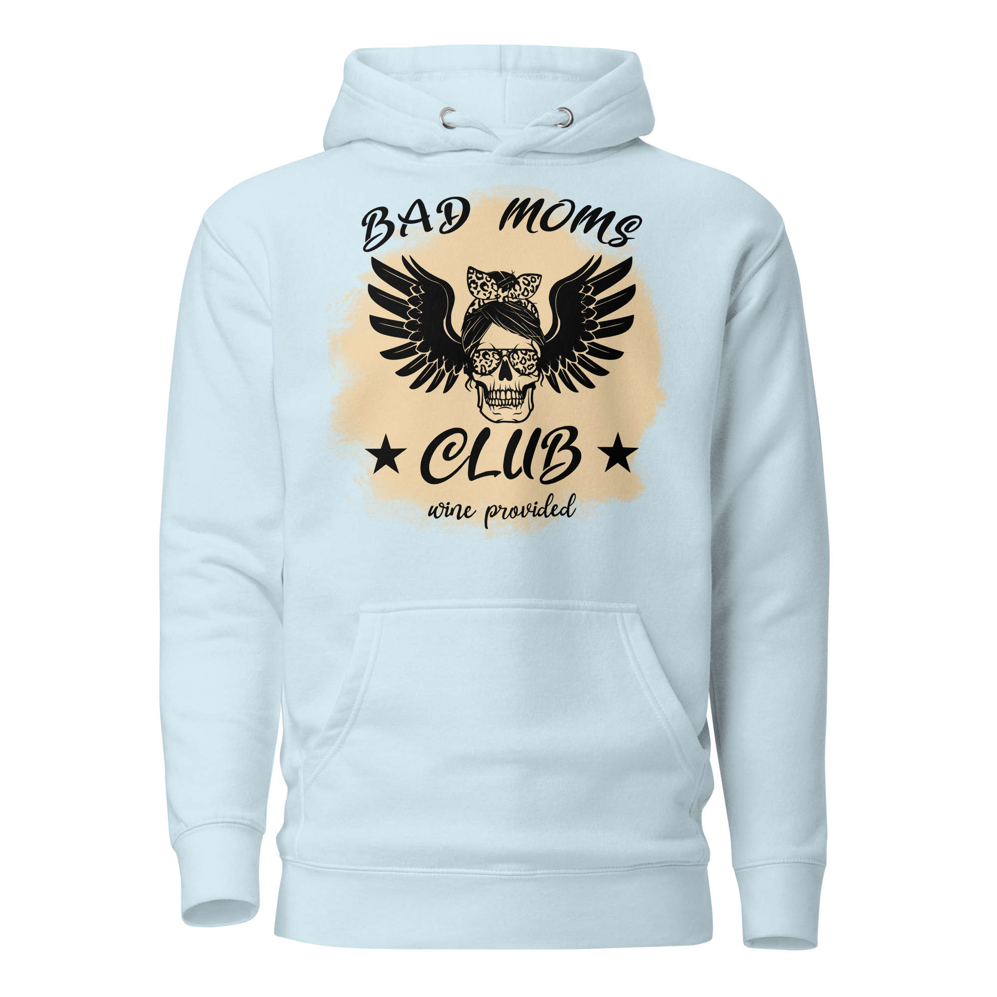 Bad Moms Club, Wine Provided Unisex Hoodie