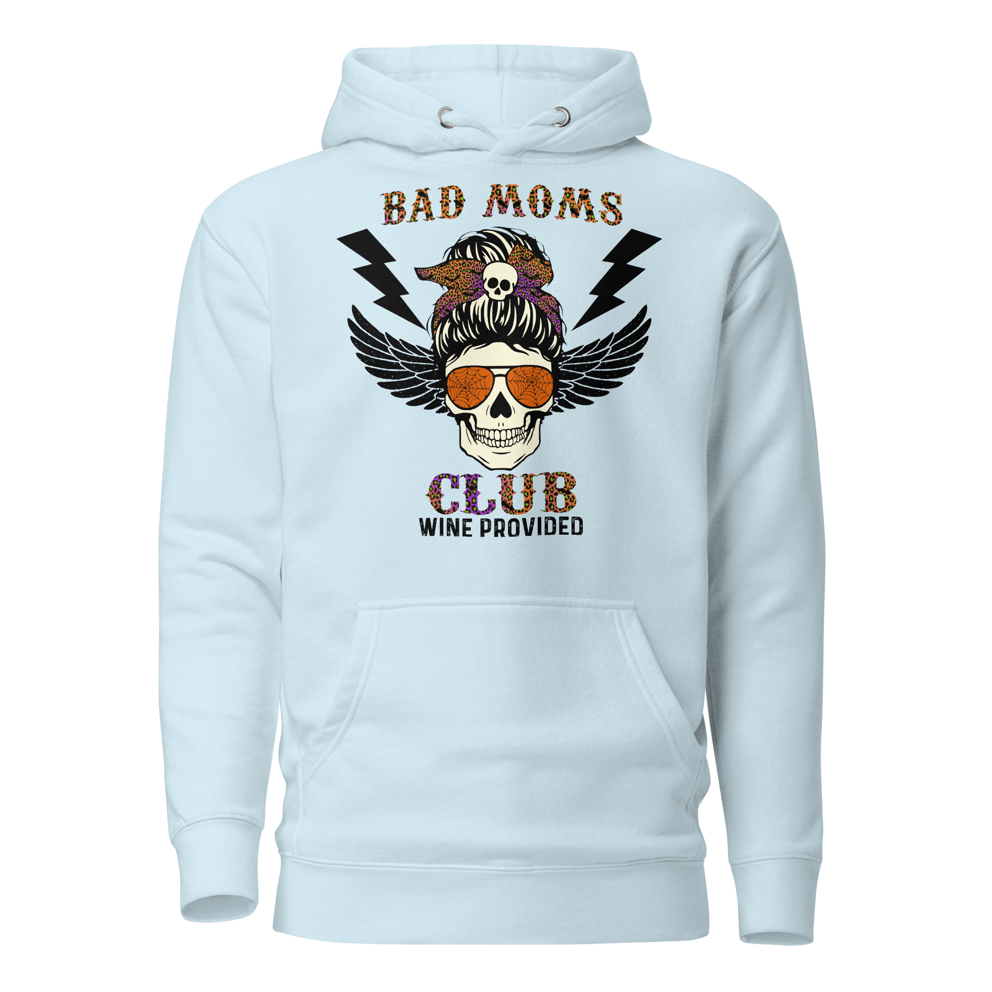 Bad Moms Club, Wine Provided Unisex Hoodie