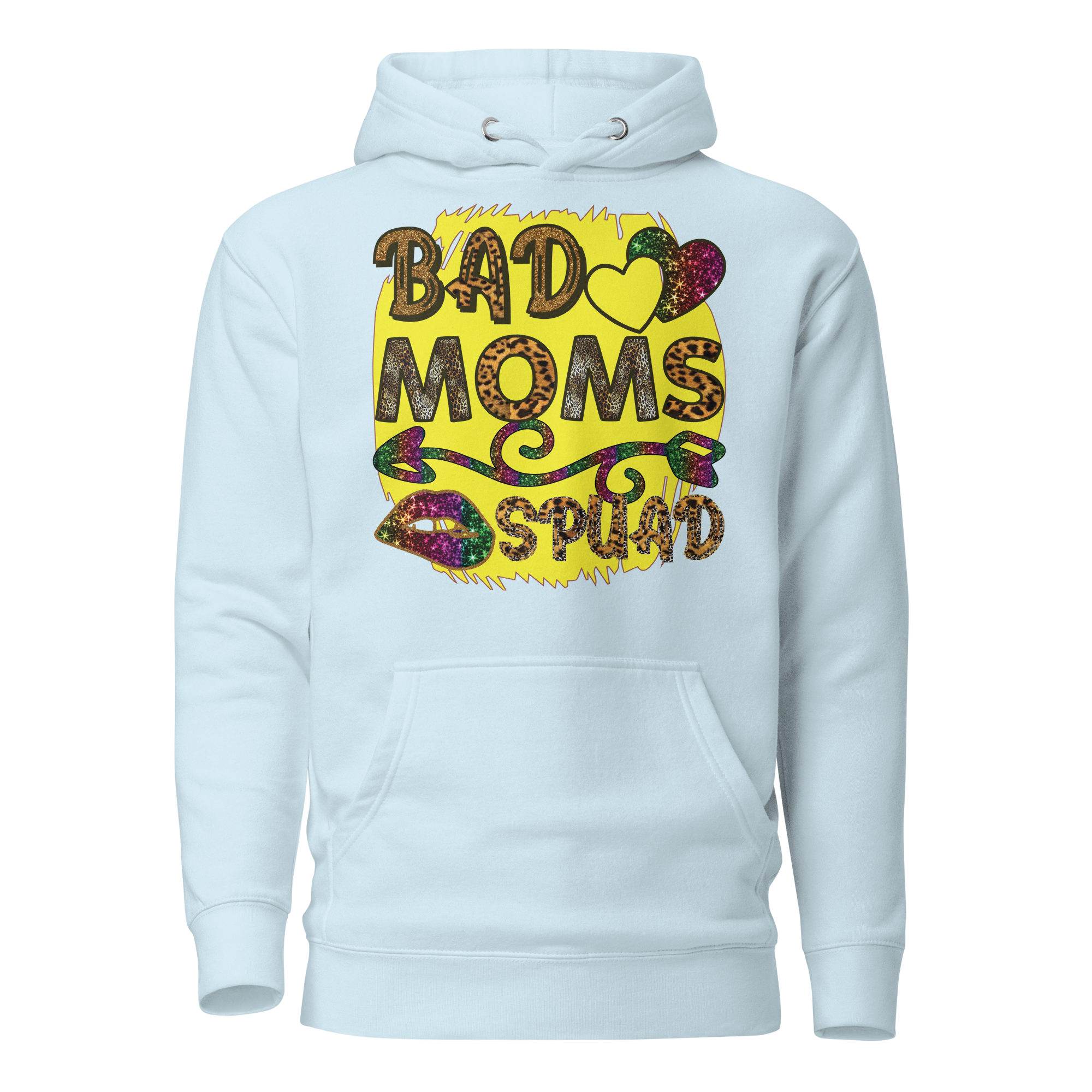 Bad Moms Squad Unisex Hoodie