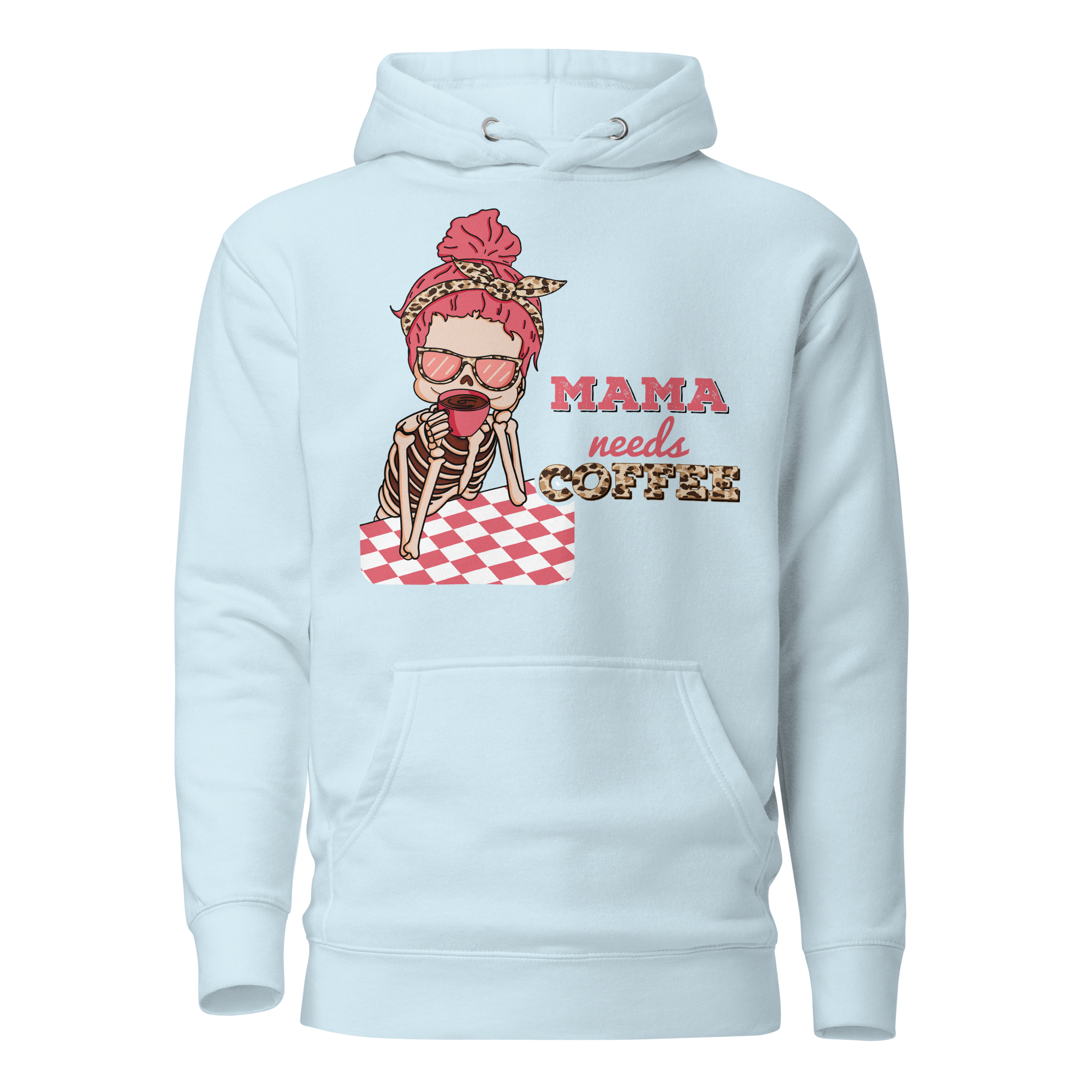 Mama Needs Coffee Unisex Hoodie