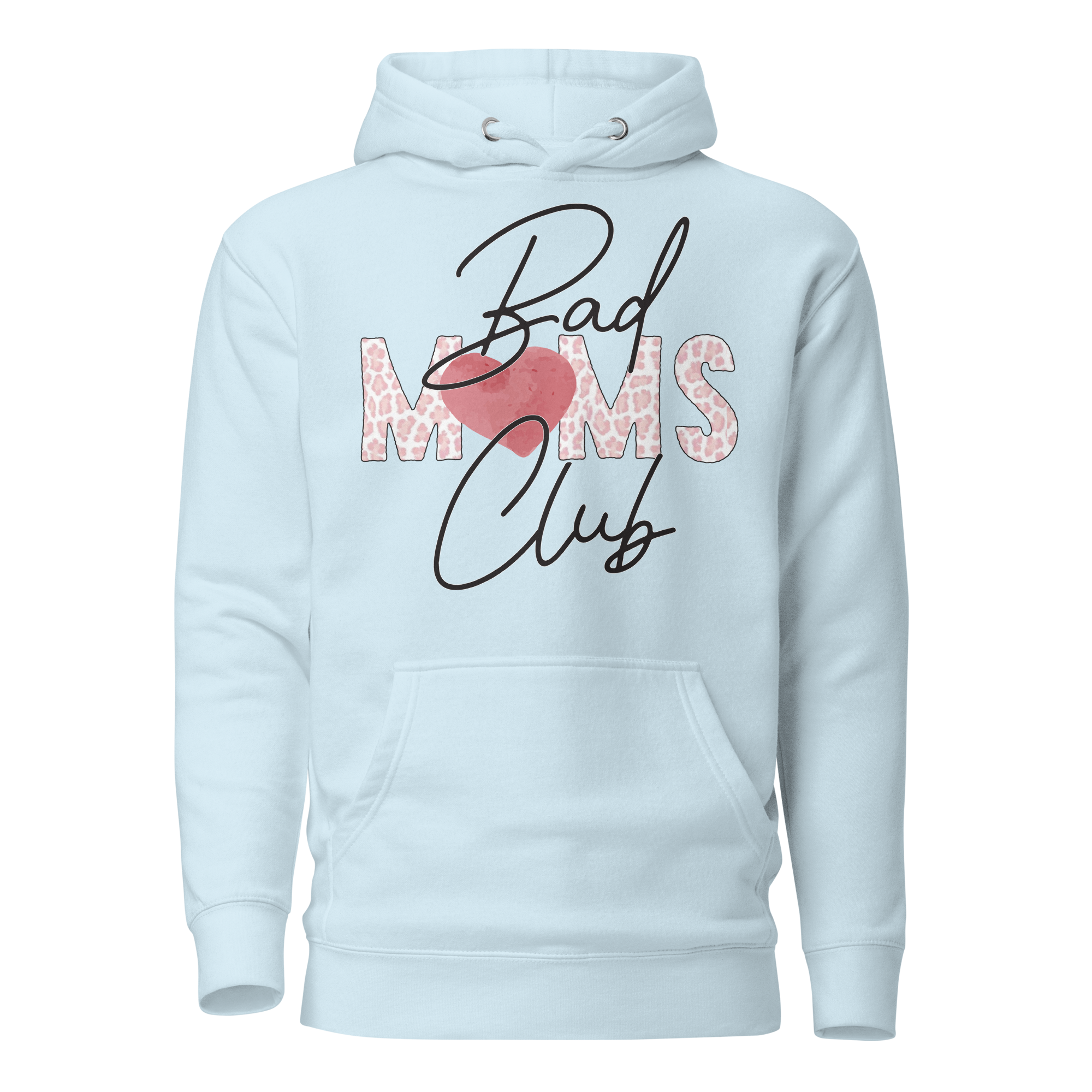 Bad Moms Club Unisex Hoodie