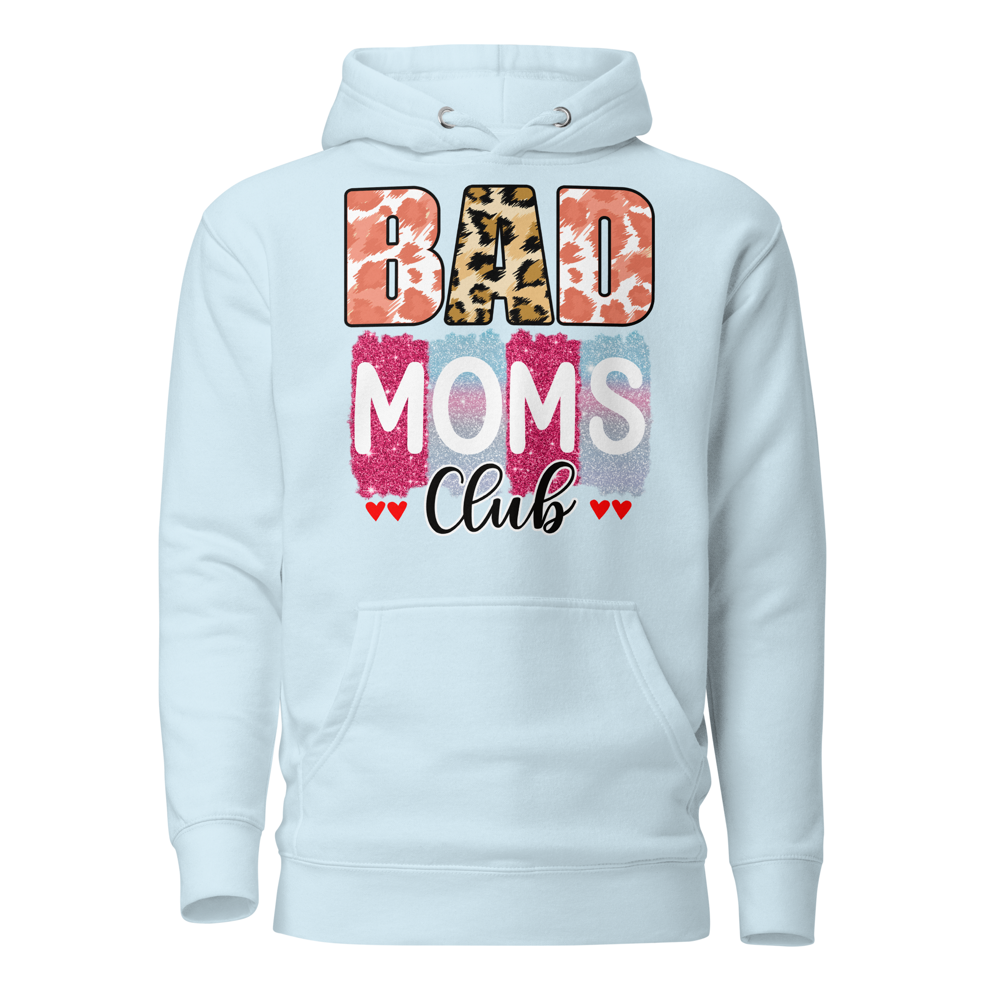 Bad Moms Club Unisex Hoodie