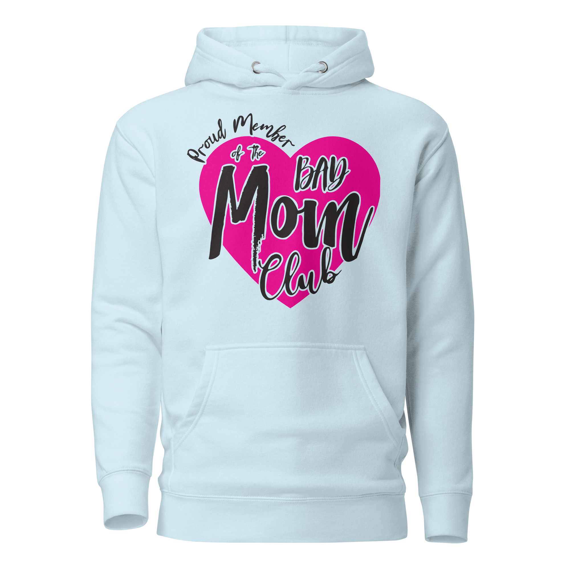 Proud Member Of The Bas Mom Club Unisex Hoodie