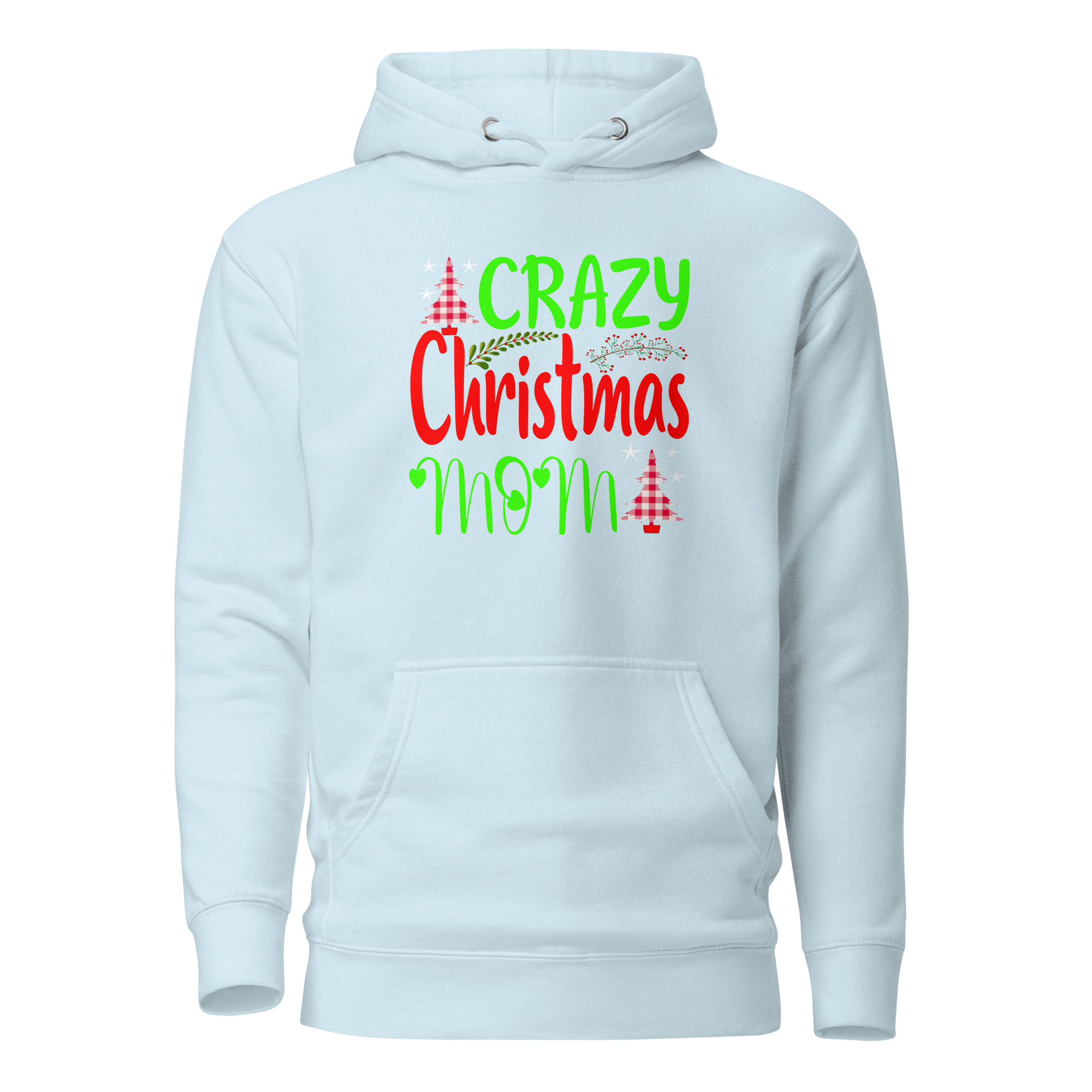 Crazy Christmas Mom Unisex Hoodie