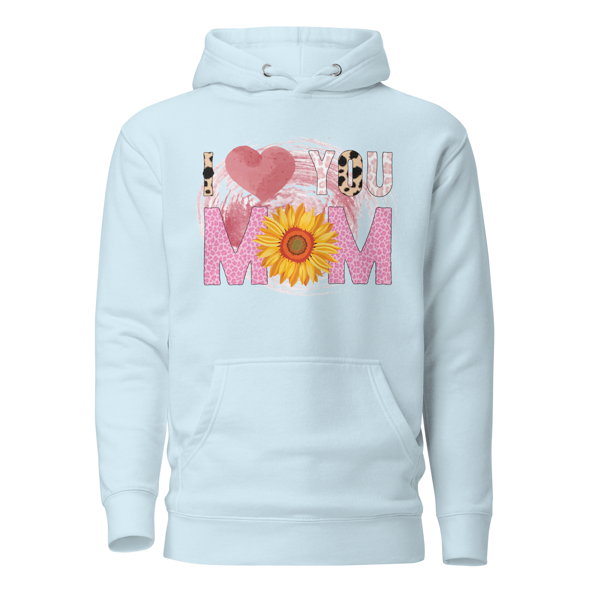 I love You Mom Unisex Hoodie