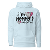 I'm Mommy's Valentine Unisex Hoodie