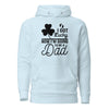 I Got Lucky Now Im Going To Be A Dad Unisex Hoodie