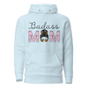 Badass Mom Unisex Hoodie