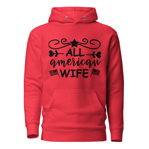 All American Wife Unisex Hoodie