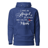 I Have An Angel In Heaven And I Call Her Mom Unisex Hoodie