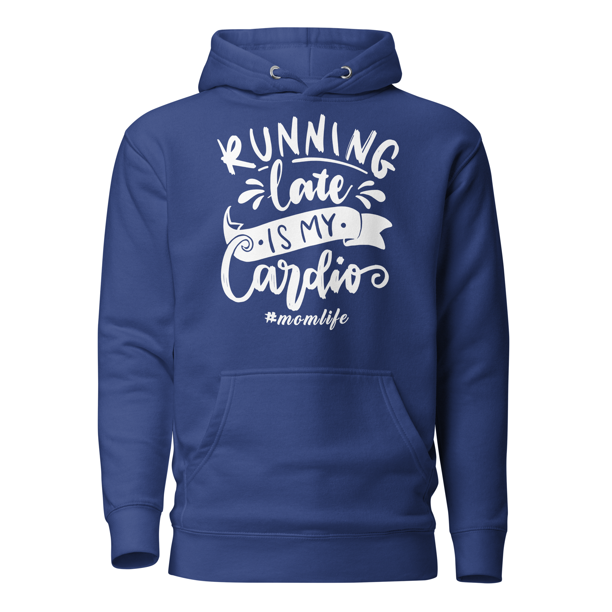 Running Late Is My Cardio Unisex Hoodie