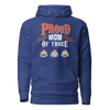 Proud Mom Of Three Unisex Hoodie