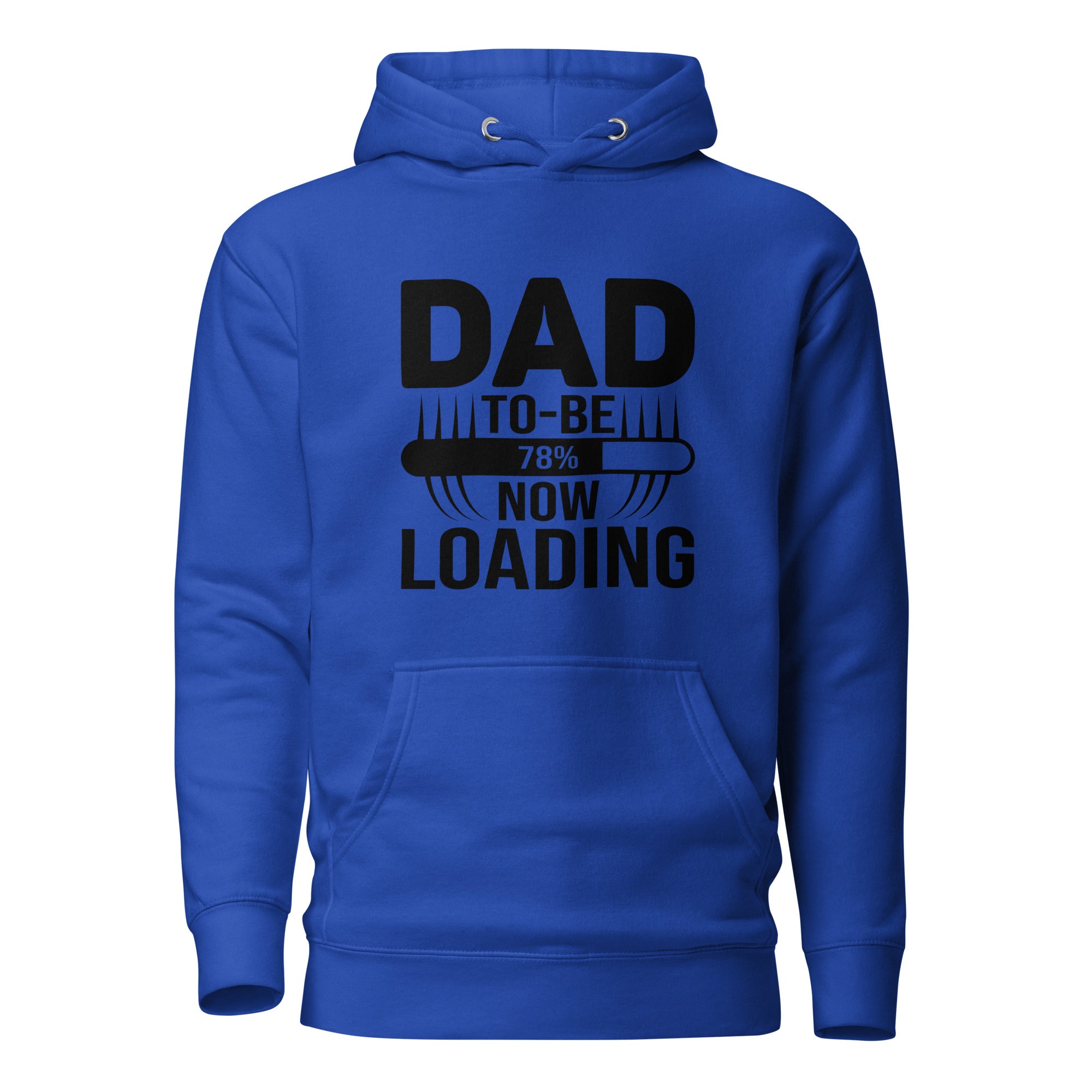 Dad To Be Now Loading Unisex Hoodie