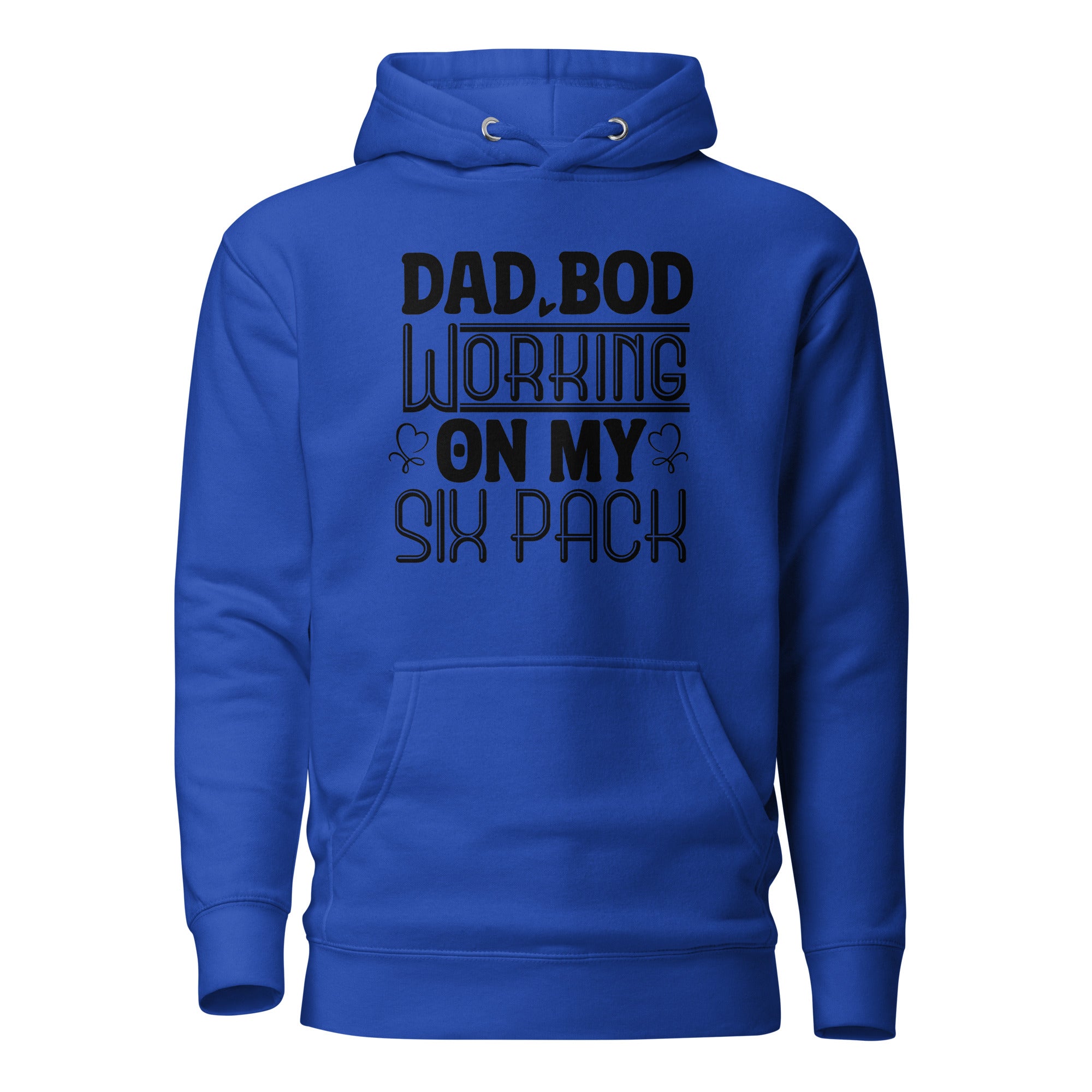 Dad Bod Working On My Six Pack Unisex Hoodie