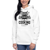 Stand Back Mom Is Cooking Unisex Hoodie