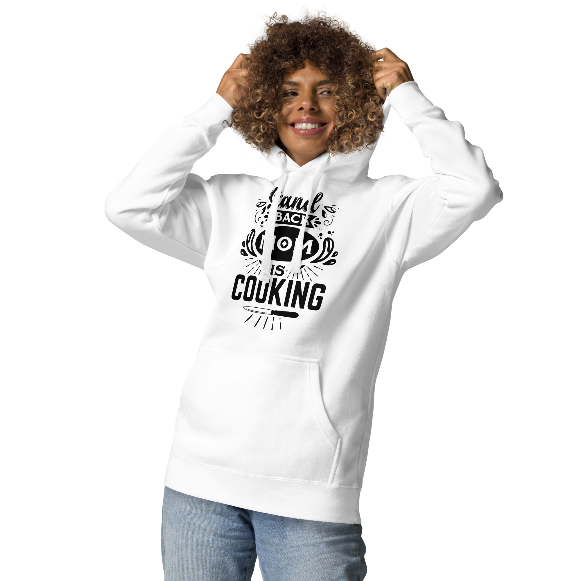 Stand Back Mom Is Cooking Unisex Hoodie