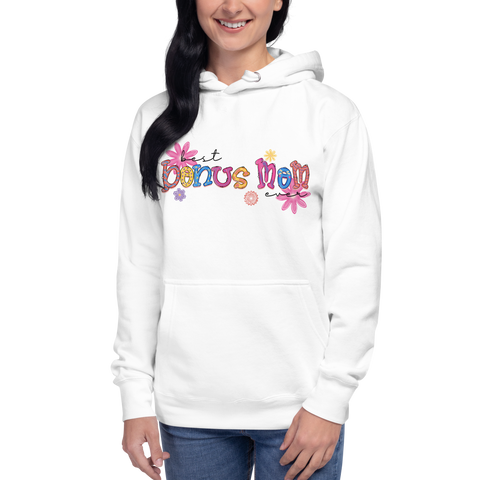 Best Bonus Mama Ever Unisex Hoodie