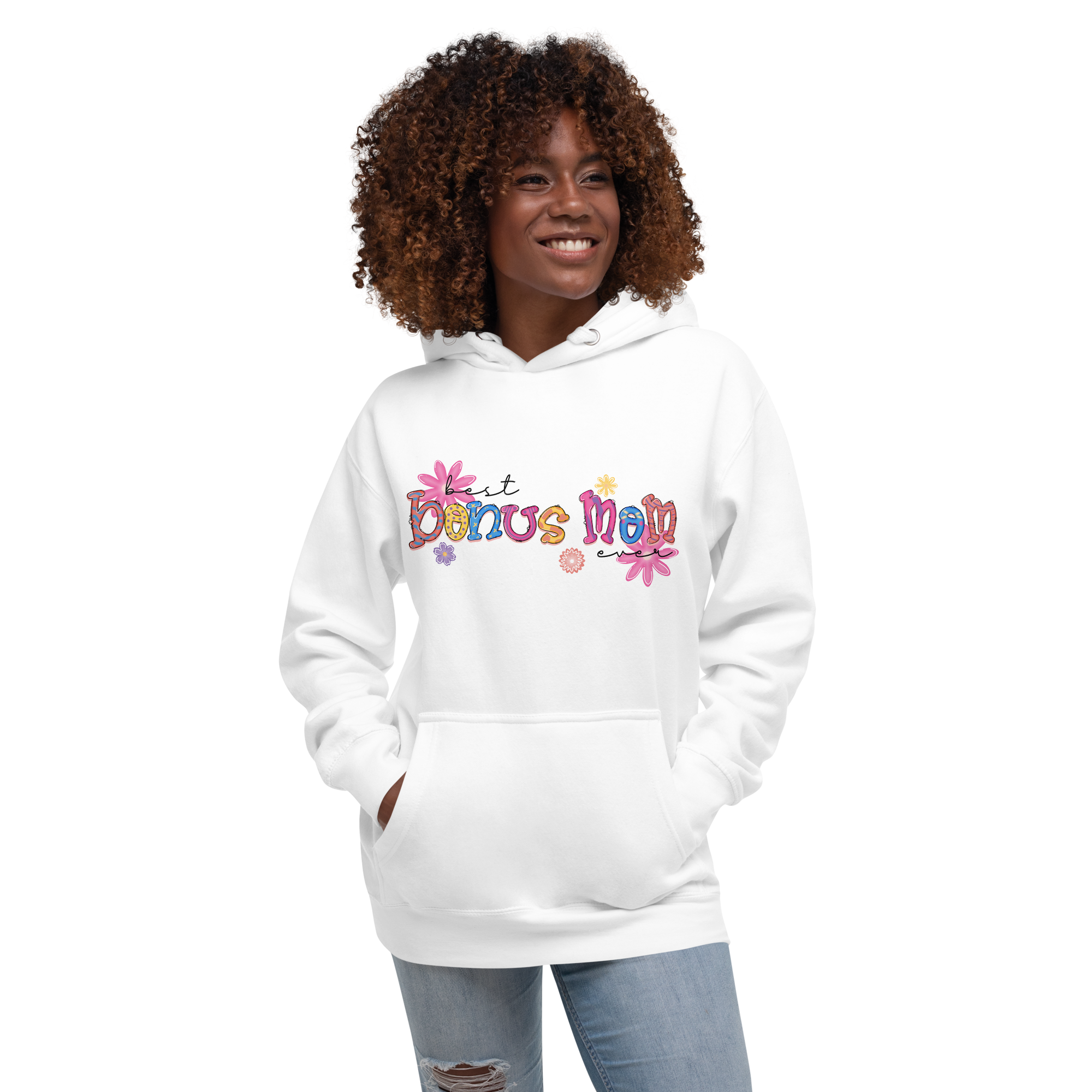 Best Bonus Mama Ever Unisex Hoodie