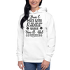 Don't Mess With Mamasaurus You'll Get Jurasskicked Unisex Hoodie