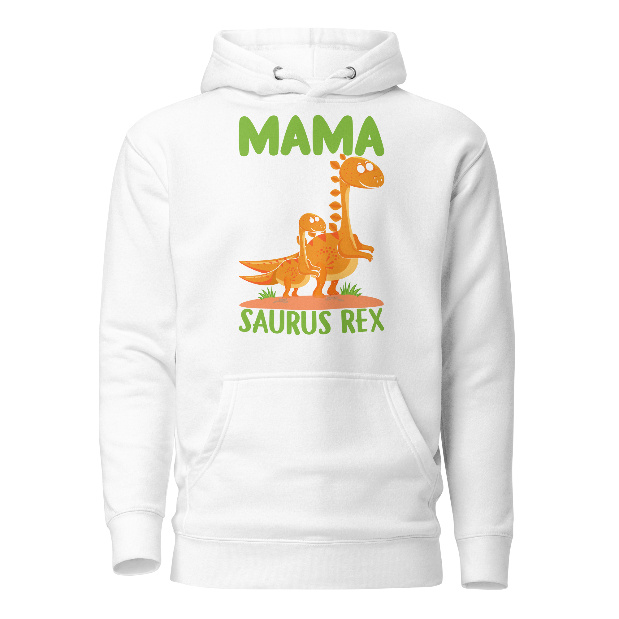 Mamasaurus Rex Unisex Hoodie