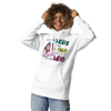 Out Of All The Moms In The World I'm So Glad You Are Mine Unisex Hoodie