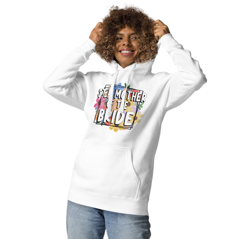 Step Mother Of The Bride Unisex Hoodie