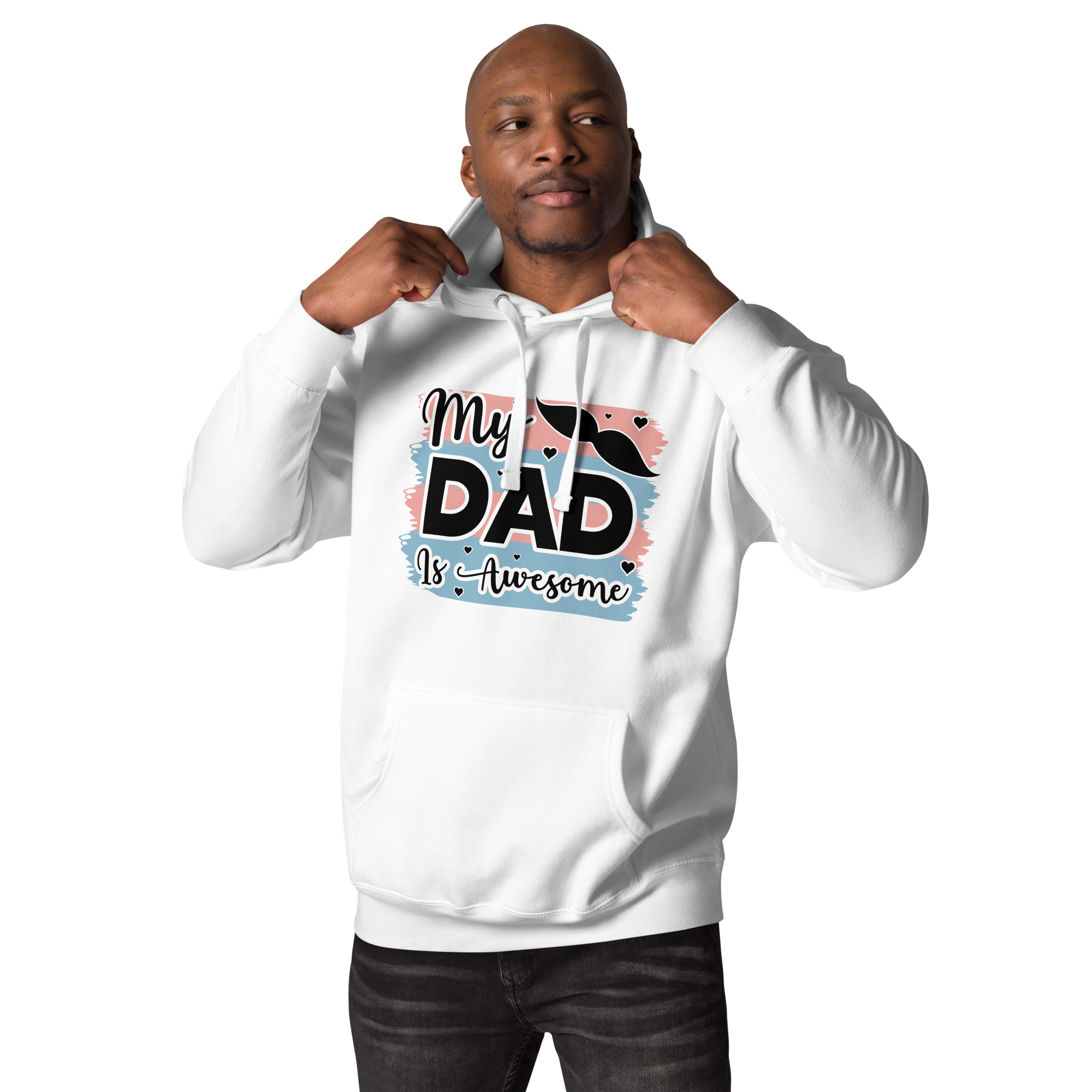 My Dad Is Awesome Unisex Hoodie