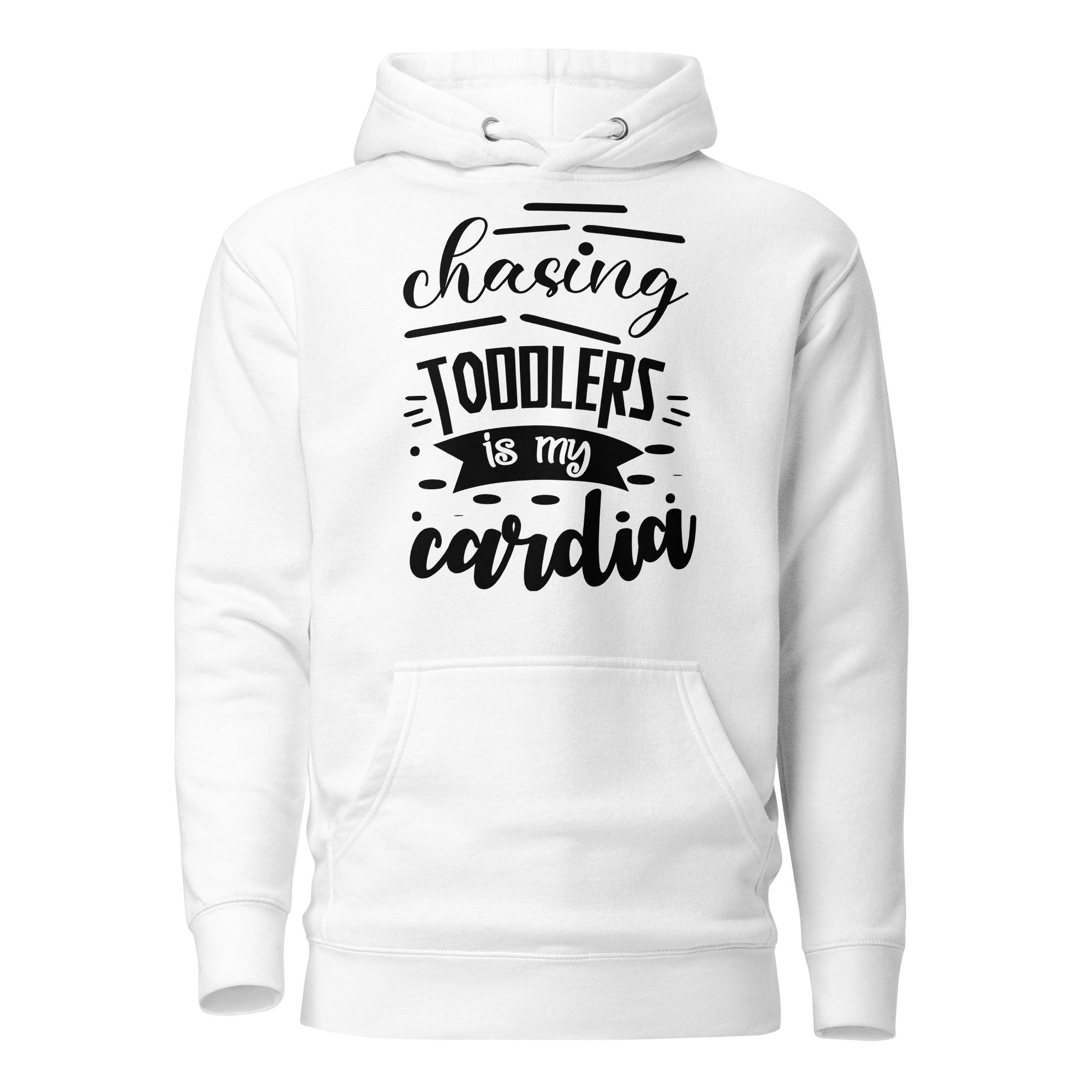 Chasing Toddlers Is My Cardio Unisex Hoodie