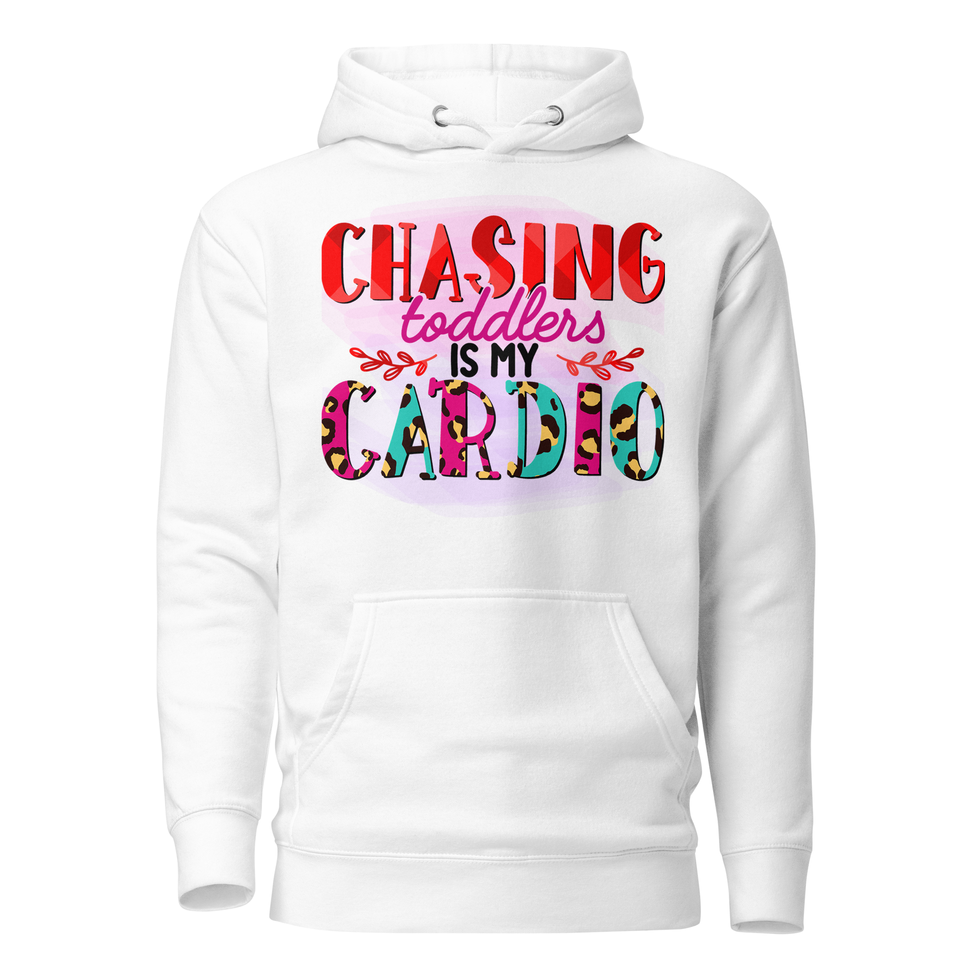 Chasing Toddlers Is My Cardio Unisex Hoodie