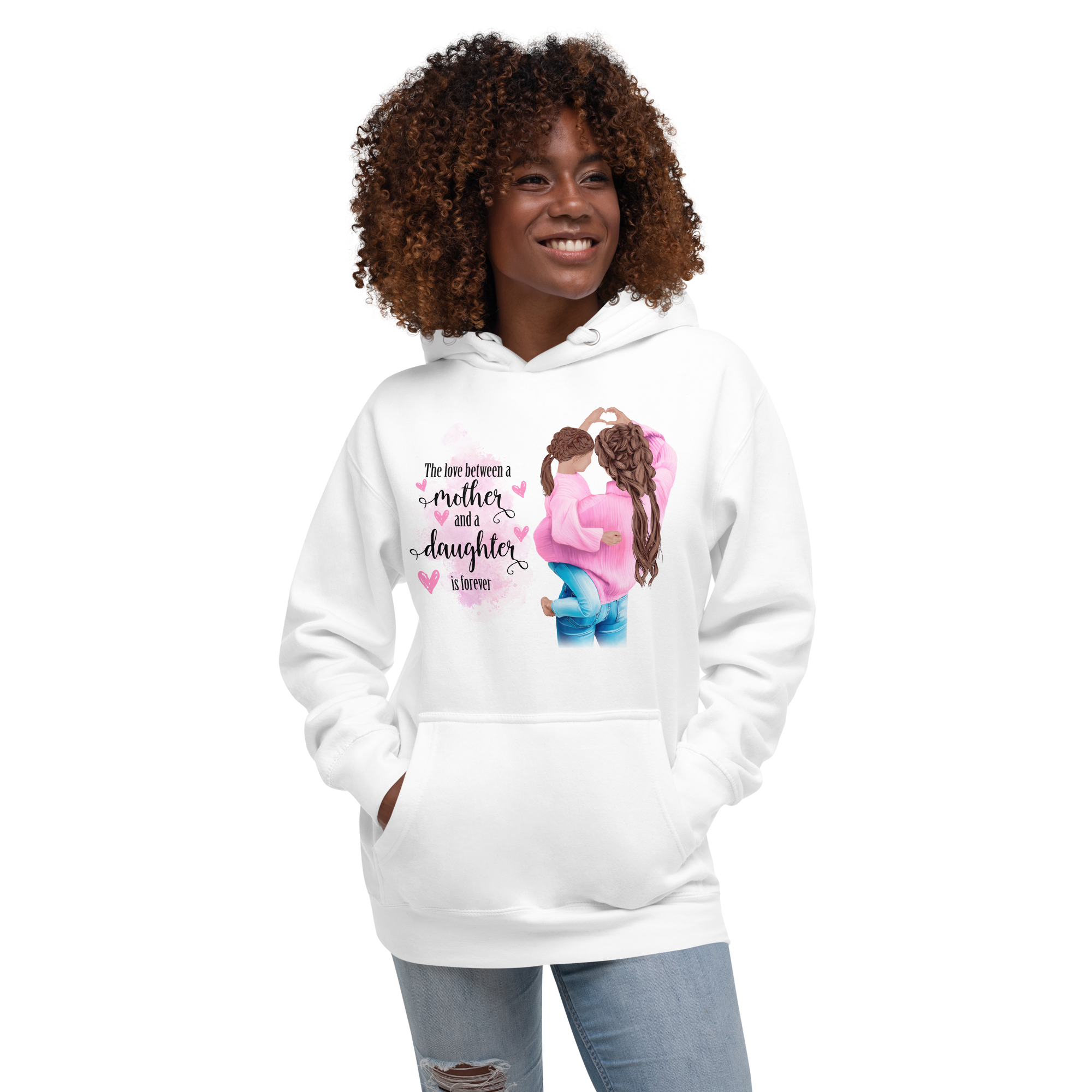 The Love Between A Mother And A Daughter Is Forever Unisex Hoodie