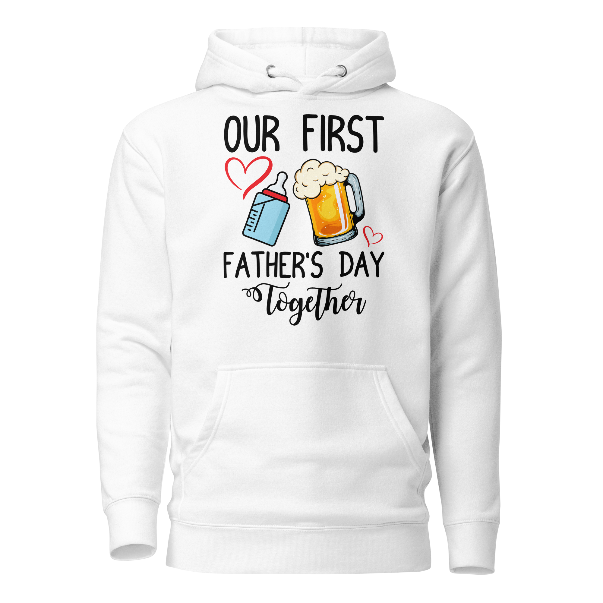 Our First Father's Day Together Unisex Hoodie