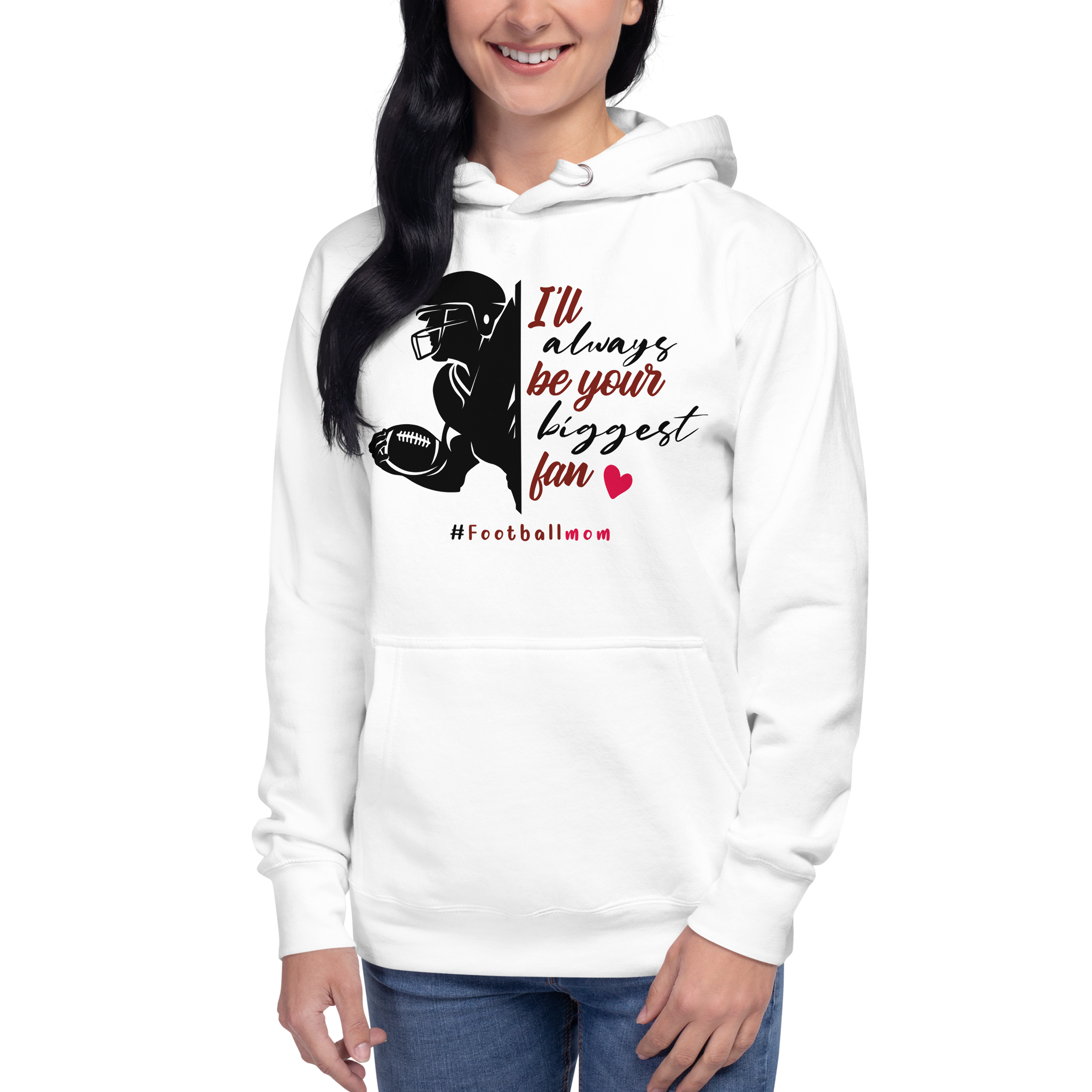 I'll Always Be Your Biggest Fan Unisex Hoodie