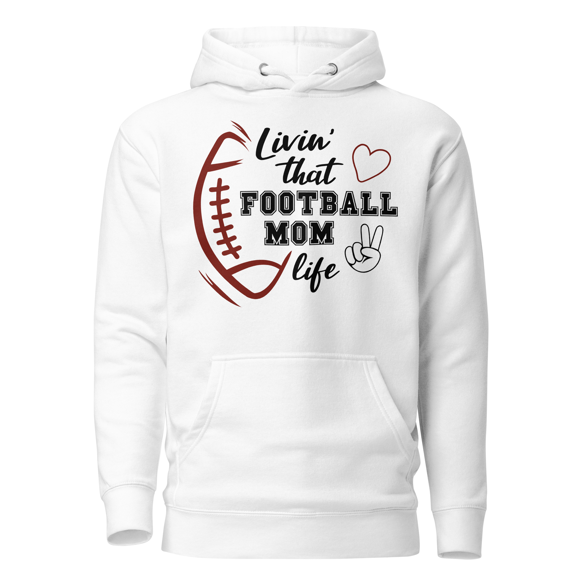 Living That Football Mom Life Unisex Hoodie