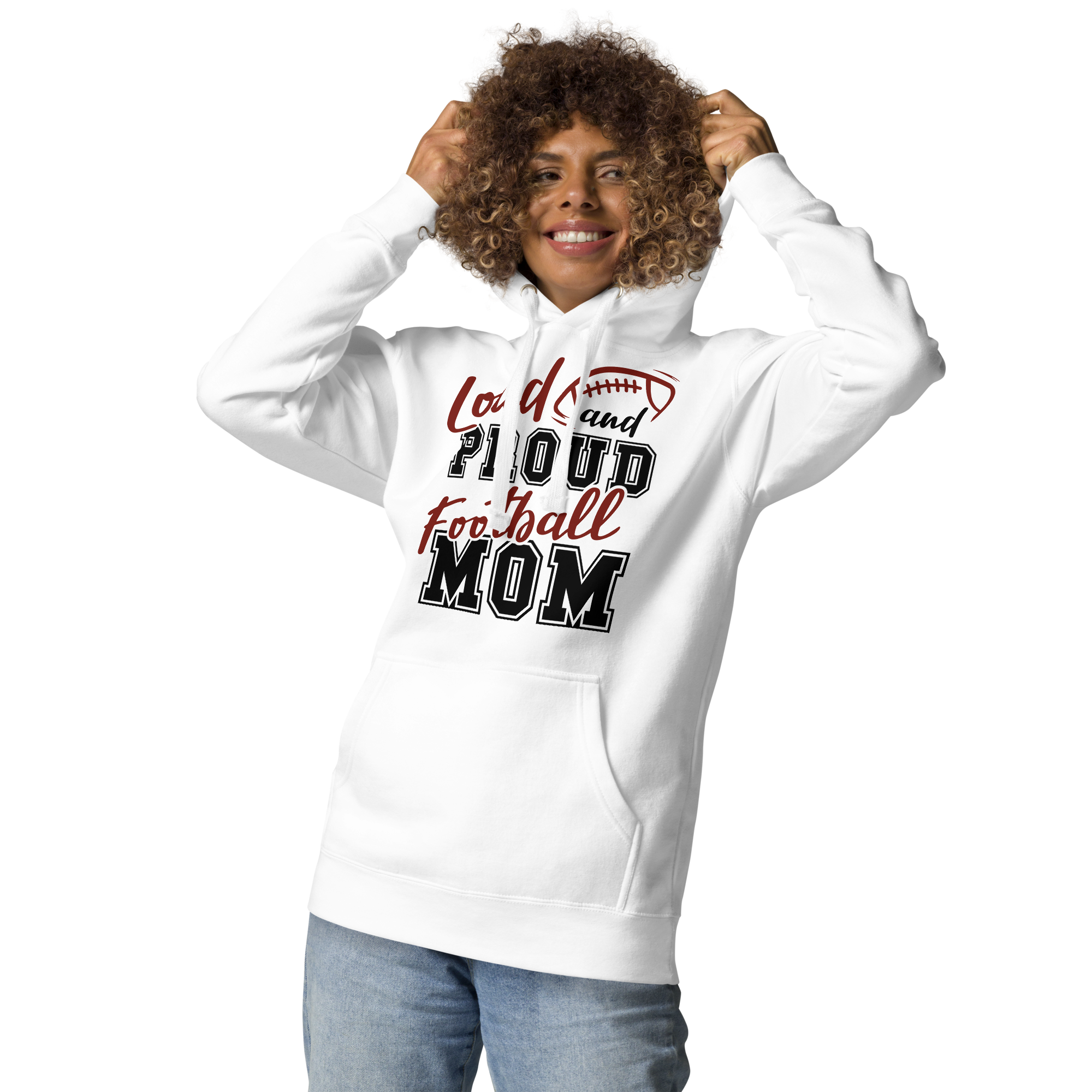 Loud And Proud Football Mom Unisex Hoodie