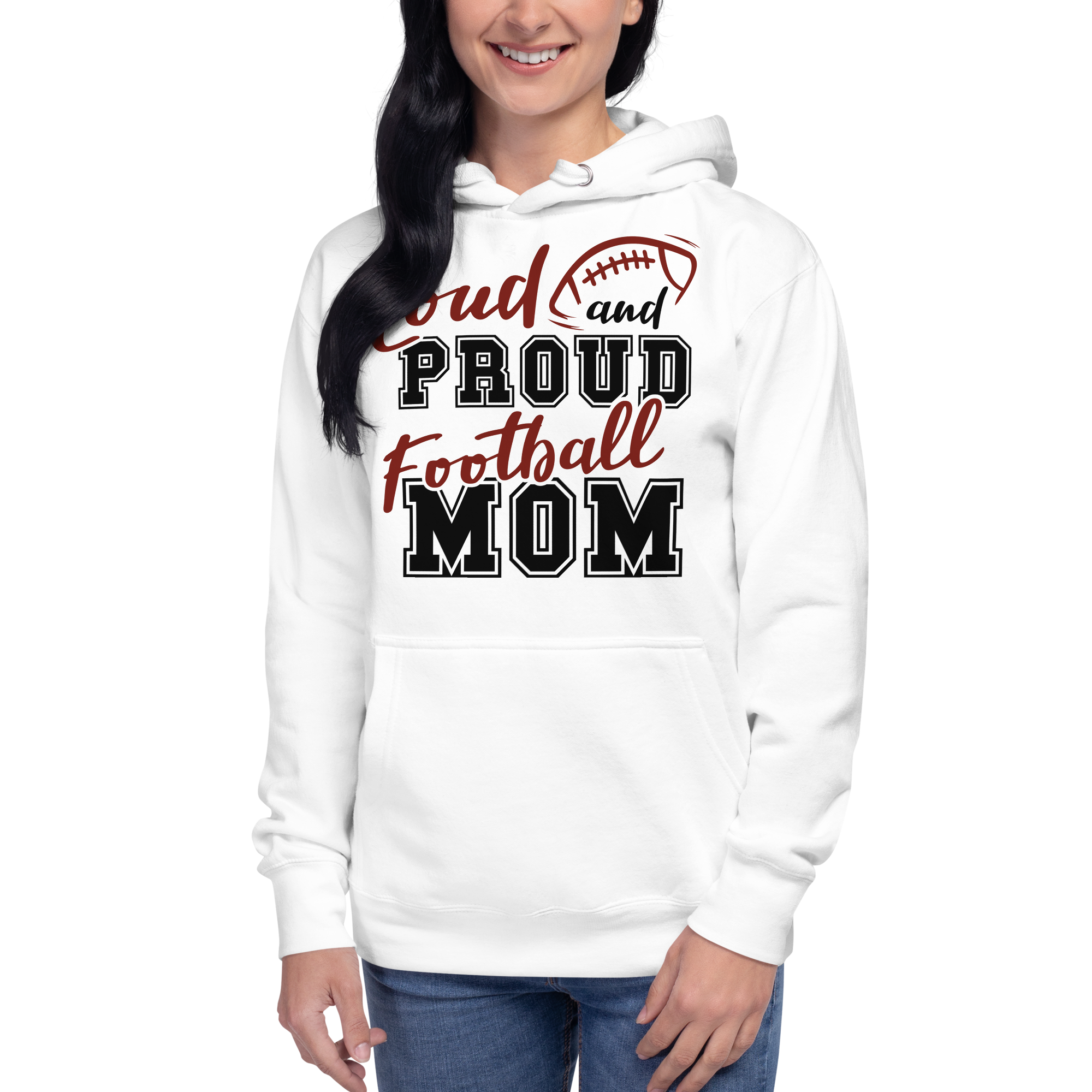 Loud And Proud Football Mom Unisex Hoodie