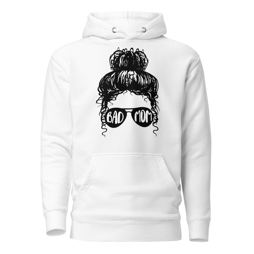 Bad Mom Messy Bun Unisex Hoodie