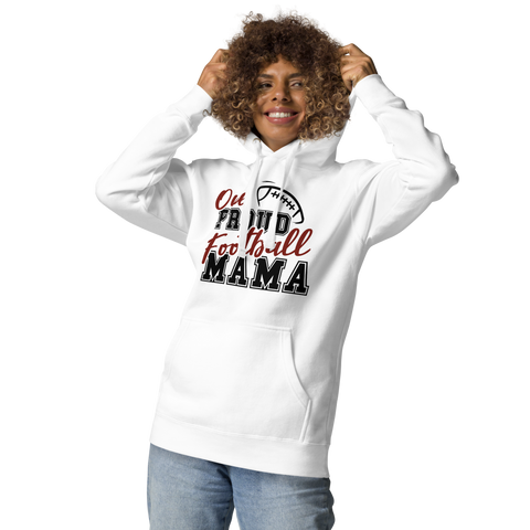 One Proud Football Mama Unisex Hoodie