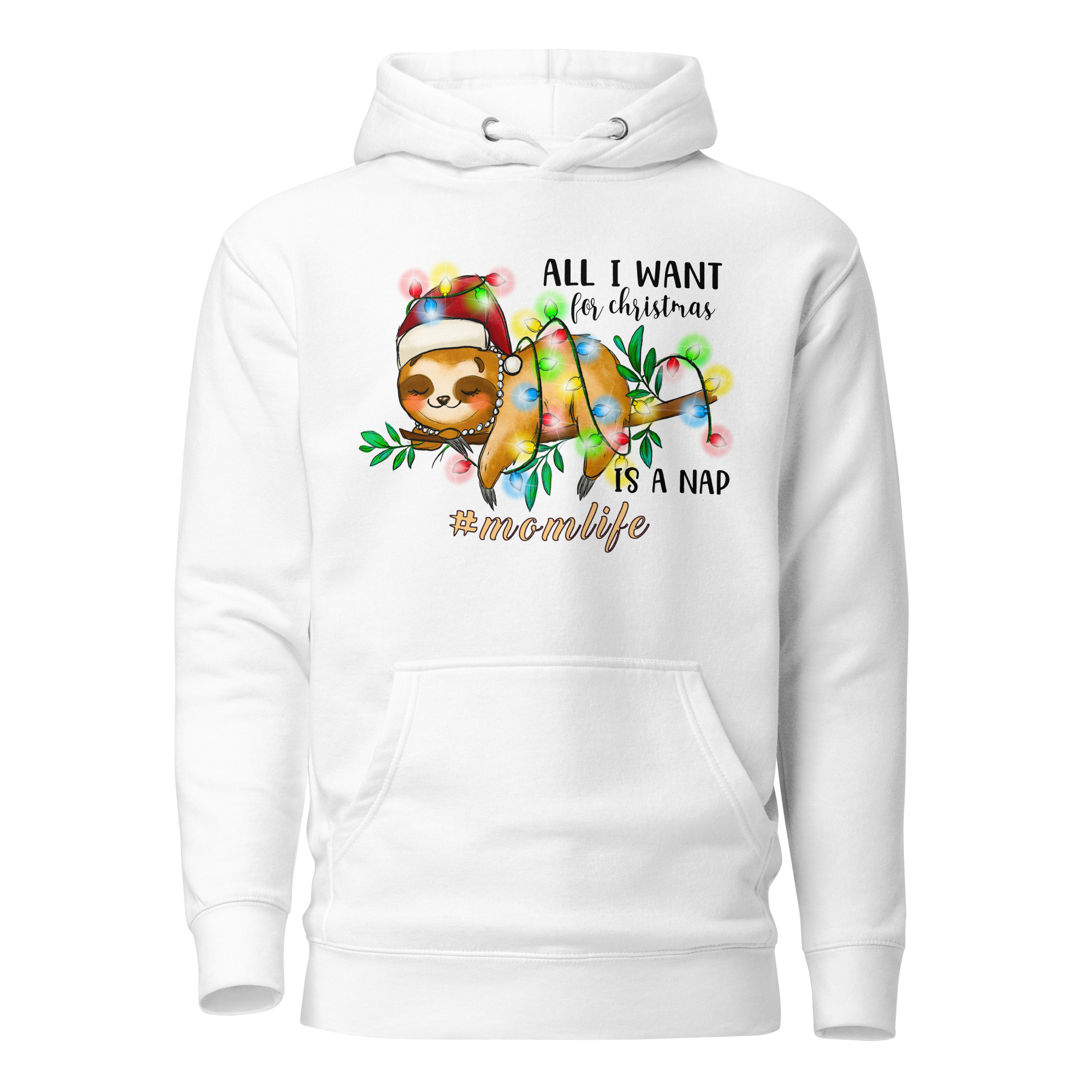 All I Want For Christmas Is A Nap #momlife Unisex Hoodie