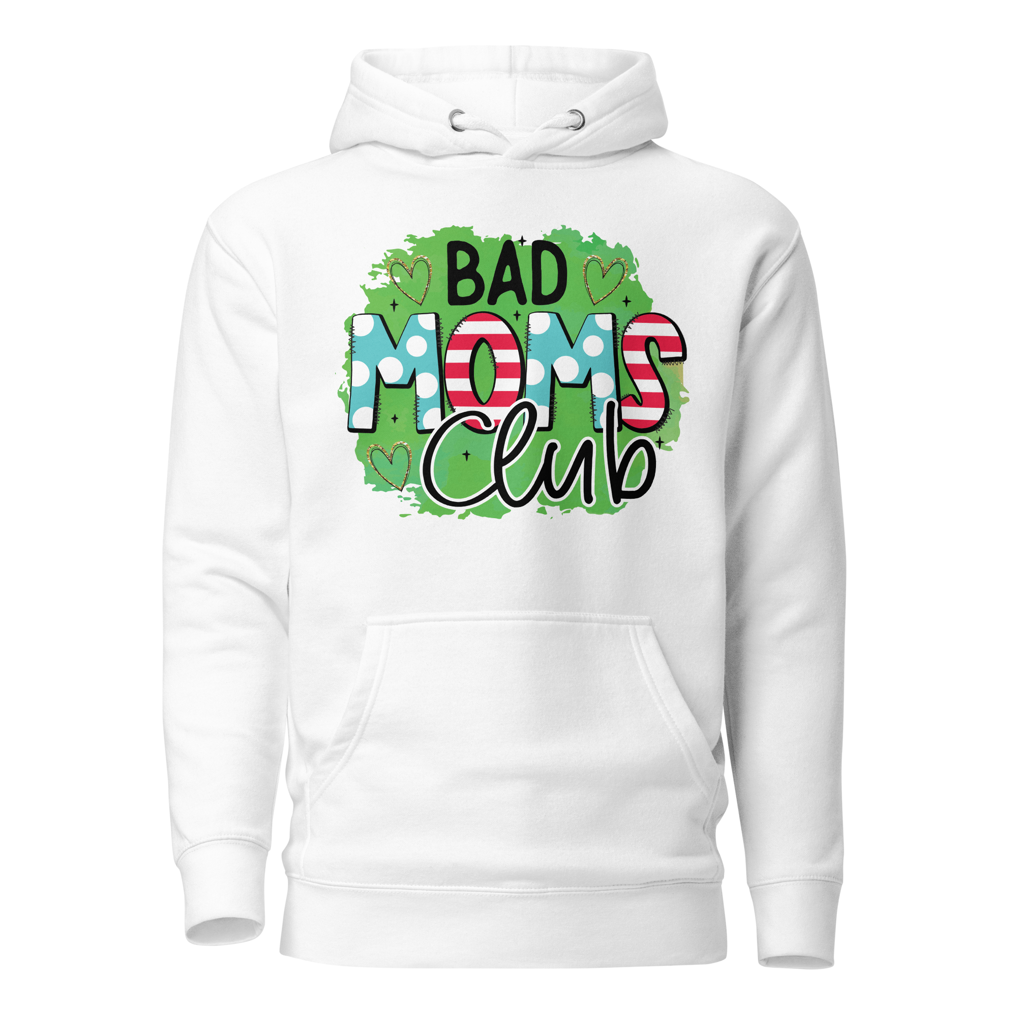 Bad Moms Club Unisex Hoodie