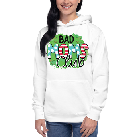 Bad Moms Club Unisex Hoodie