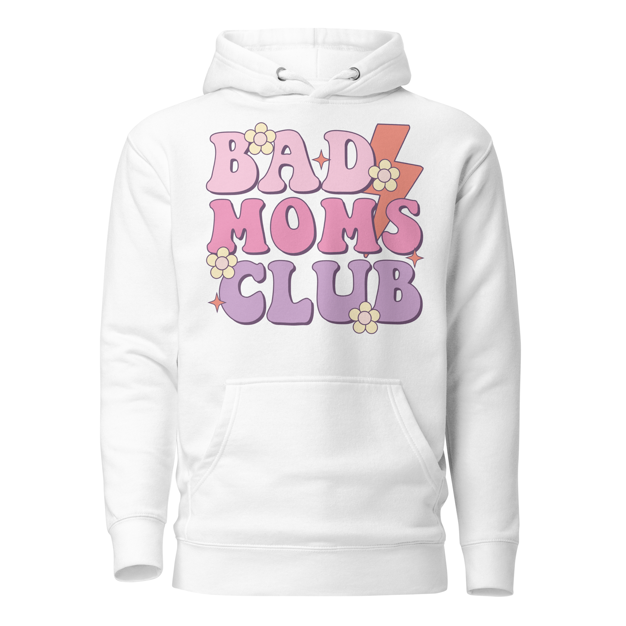 Bad Moms Club Unisex Hoodie