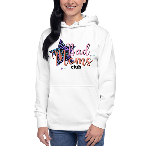 Bad Moms Club Unisex Hoodie