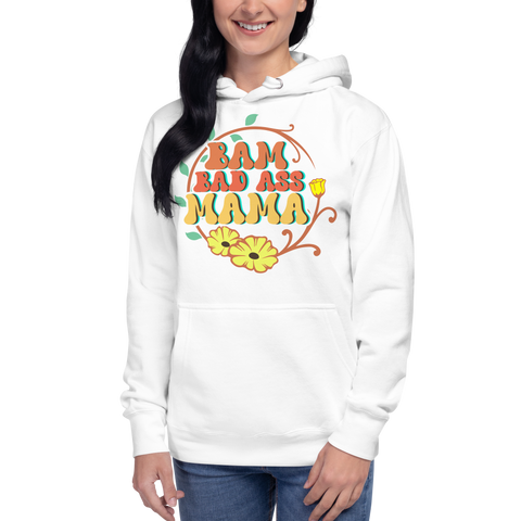 Bam Bad Ass Mama Unisex Hoodie